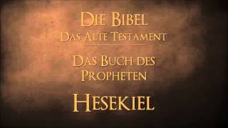 Das Buch des Propheten Hesekiel [upl. by Mahmoud579]