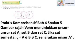 Praktis komprehensif Bab 4 No 5  Tingkatan 4 Bab 4 Operasi Set  KSSM Matematik Tingkatan 4 [upl. by Ahsahtan]