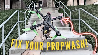 How to FIX your PROP WASH Vibrations  FPV Freestyle  FPV BASICS [upl. by Uchish]