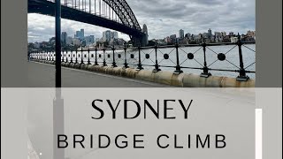 Sydney Bridge Climb [upl. by Acinad]