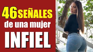 46 Señales de una MUJER INFIEL [upl. by Dolf]