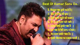 Best of Kumar Sanu Da [upl. by Lilybelle428]