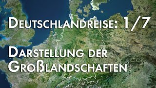 Profil der Großlandschaften Deutschlands 17 [upl. by Blanca]