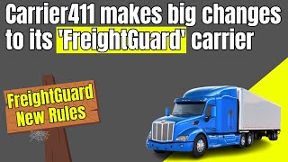 Carrier411 makes big Changes to its Freight Guard [upl. by Meggs]