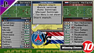 Winning Eleven 10 Psg vs Classic Holland Konami Cup [upl. by Candis]