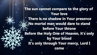 Casting Crowns  Christmas Offering Lyrics [upl. by Kelcy]