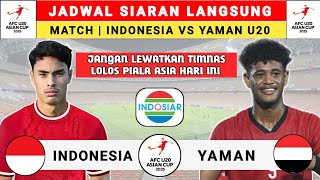 Jadwal Siaran Langsung Kualifikasi Piala Asia U20 2025  Indonesia vs Yaman  Timnas Indonesia Live [upl. by Samau426]