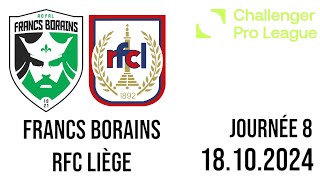 Royal Francs Borains  RFC Liège Challenger Pro League [upl. by Ellives]