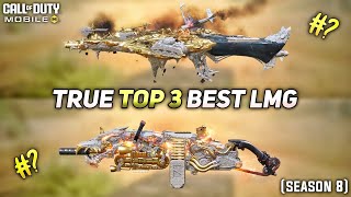 True Top 3 best LMG in Cod Mobile Season 8 codm [upl. by Dyke482]