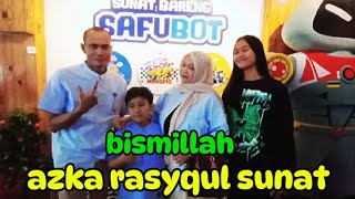 ALHAMDULILLAH AZKA RASYQUL SUNAT [upl. by Ylra]