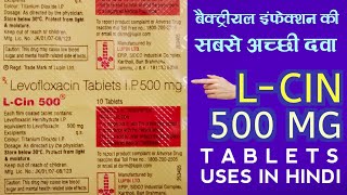 L CIN 500 Levofloxacin Tablet IP 500 Mg Tablet Medicine For Bacterial Infection Medicines Adda [upl. by Grania]