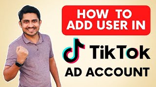 How To Add User In Tiktok Ad Account  Add Member In Tiktok Business Center [upl. by Adnoryt279]