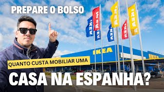 Preços do IKEA na Espanha  Móveis e Utensílios para Casa [upl. by Caitrin]