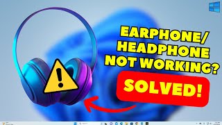 Fix Earphones Headphone Not Working On Windows 11 2024 FIX [upl. by Peter891]