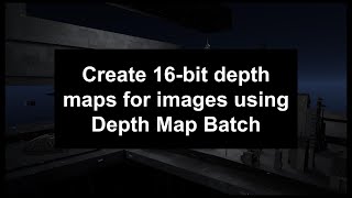 Generate 16bit depth maps for images using Depth Map Batch in blender [upl. by Tnairb]