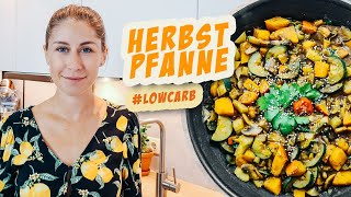 Low Carb Herbstpfanne [upl. by Teddi]