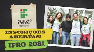 Inscrições abertas  Processo Seletivo 20211 IFRO [upl. by Lorens]