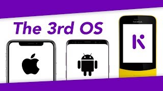 How KaiOS Is Becoming the 3rd Major Mobile OS [upl. by Anon415]