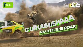 WRC 2024 with KCB  GURUMISHA NA UFEEL THE ROAR [upl. by Amre]