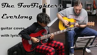 The Foo Fighters  Everlong  guitar cover with lyrics [upl. by Noryd]