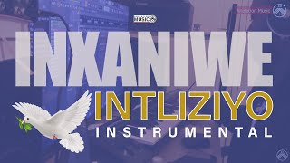 Inxaniwe Intliziyo  Instrumental Official audio [upl. by Tilford]