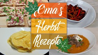 OMA´S HERBSTREZEPTE 🍽️ 🥞 SCHNELL EINFACH GÜNSTIG amp LECKER [upl. by Tnarg]