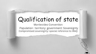 QUALIFICATION OF STATE MONTEVIDEO CONVENTION DETAIL INTERNATIONAL LAW [upl. by Ahsitahs152]