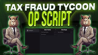 Tax Fraud Tycoon Script – Print Tax forms Autofarm [upl. by Nelrsa912]