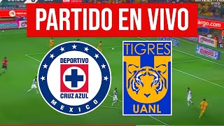 CRUZ AZUL vs TIGRES en VIVO LIGA MX [upl. by Mauricio]