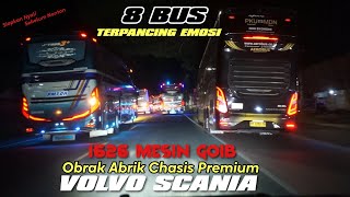 SCANIA VOLVO di obrak abrik 1626 SPEK MESIN GOIB 😈 8 BUS TERPANCING EMOSI Mempertahankan GENGSI [upl. by Evilc]