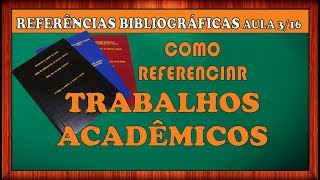 Como fazer Referência bibliográfica de monografia TCC Dissertação Tese  Vídeo 0316 [upl. by Novyart]