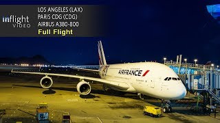 Air France Airbus A380 Full Flight Los Angeles to Paris CDG with ATC [upl. by Id]