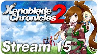 Fonsett Village  Xenoblade Chronicles 2 Stream 15 [upl. by Conlee153]