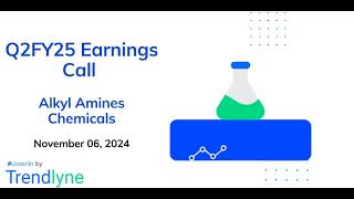 Alkyl Amines Chemicals Earnings Call for Q2FY25 [upl. by Nerat107]