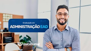 Graduação em Administração  EAD UniCesumar [upl. by Htnnek]