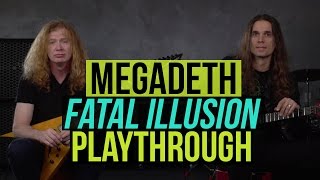 Megadeth  quotFatal Illusionquot Playthrough with Dave Mustaine amp Kiko Loureiro [upl. by Orecic]