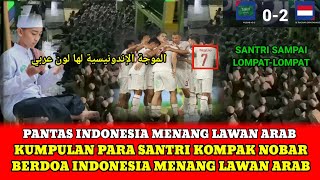 Bukan Luar Negeri Kumpulan Para Santri Nobar Doakan Indonesia Menang Lawan Arab Saudi [upl. by Decima]