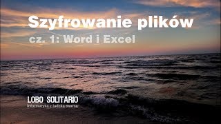 Szyfrowanie plików Word Excel Writer i Calc [upl. by Baillie338]