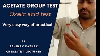 Test of acetate groupacetic acidoxalic acidorganic practicalorganic group test Abhinav Pathak [upl. by Rosita207]