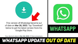 WhatsApp Update Problem Solution ✅  WhatsApp Update Out Of Date Error Fix 2024 [upl. by Michelina]