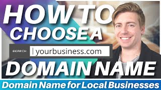 How To Choose A Domain Name For Local Business [upl. by Ppik]