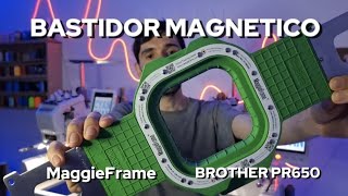 Bordar guardapolvo con Bastidor Magnetico MaggieFrame en Brother PR650 [upl. by Harriet]