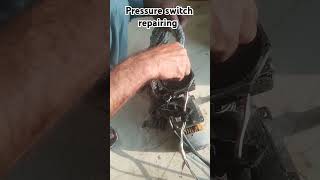 Pressure switch repairing [upl. by Kurys]