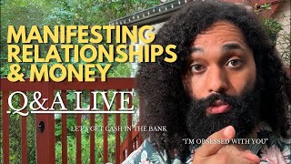 Neville Goddard Manifesting Relationships and Money Live QampA [upl. by Neelac290]