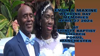 Evon amp Maxine Wedding Day Memories [upl. by Nylareg]