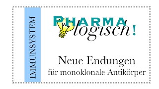 Neue Endungen für monoklonale Antikörper [upl. by Ciapha]