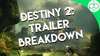 Destiny 2 Trailer Breakdown [upl. by Phio]