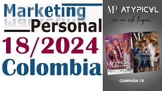 CATÁLOGO MARKETING PERSONAL y ATYPICAL 18  2024 COLOMBIA [upl. by Kimitri]