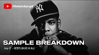 Sample Breakdown JayZ  IZZO HOVA [upl. by Grounds]