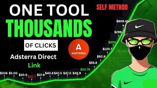 One Tool Get Thousands Of Clicks On Adsterra Direct Link  Earn 800  Self Click [upl. by Serg670]